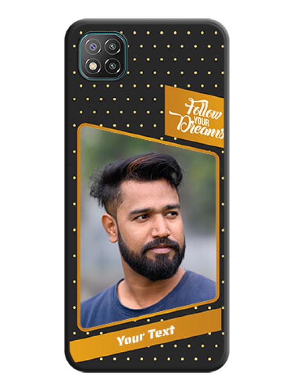 Custom Follow Your Dreams with White Dots on Space Black Custom Soft Matte Phone Cases - Poco C3