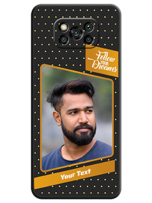 Custom Follow Your Dreams with White Dots on Space Black Custom Soft Matte Phone Cases - Poco X3 Pro