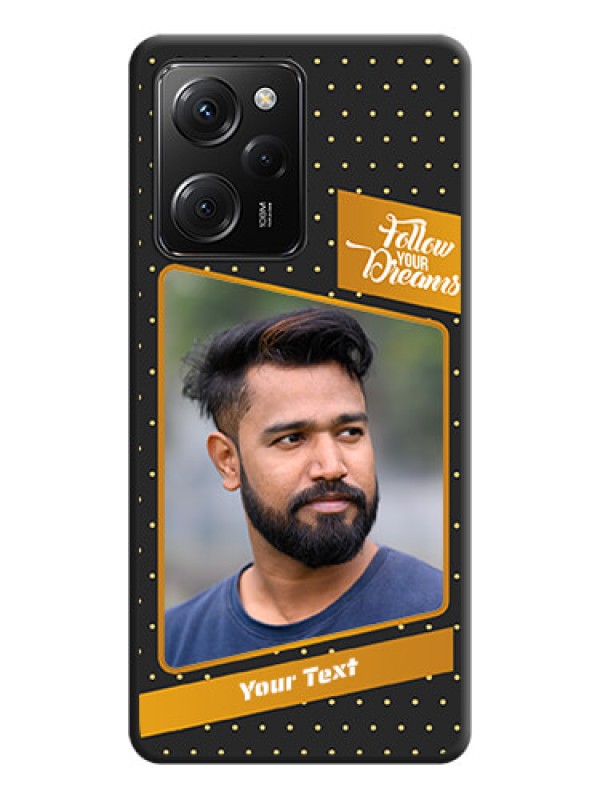 Custom Follow Your Dreams with White Dots on Space Black Custom Soft Matte Phone Cases -Poco X5 Pro 5G