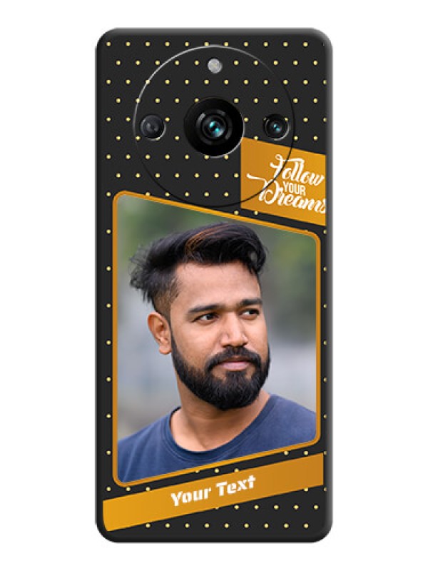 Custom Follow Your Dreams with White Dots on Space Black Custom Soft Matte Phone Cases - Realme 11 Pro 5G