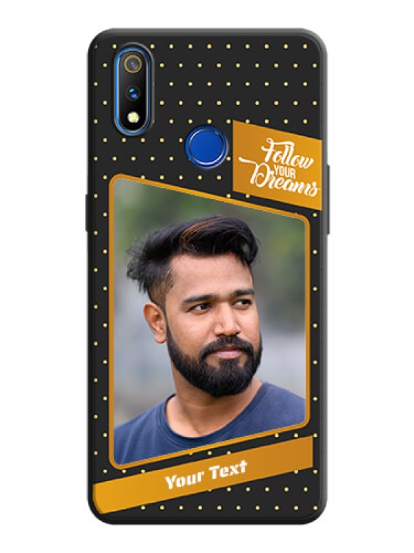 Custom Follow Your Dreams with White Dots on Space Black Custom Soft Matte Phone Cases - Realme 3 Pro