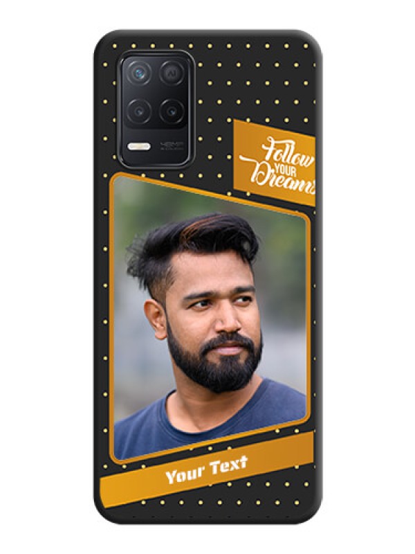 Custom Follow Your Dreams with White Dots on Space Black Custom Soft Matte Phone Cases - Realme 8 5G