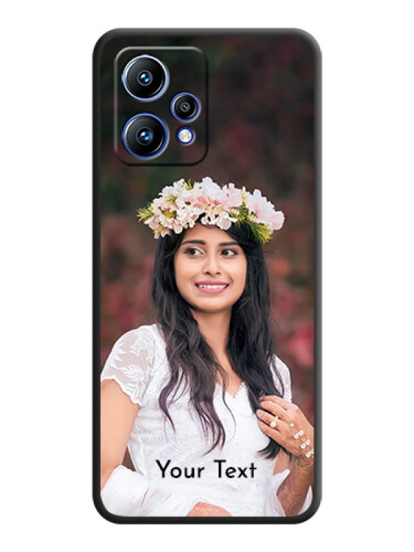 Custom Full Single Pic Upload With Text On Space Black Personalized Soft Matte Phone Covers -Realme 9 4G