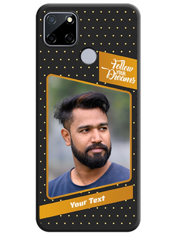 Custom Follow Your Dreams with White Dots on Space Black Custom Soft Matte Phone Cases - Realme C12