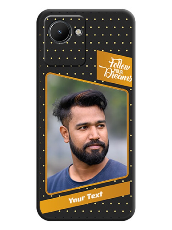 Custom Follow Your Dreams with White Dots on Space Black Custom Soft Matte Phone Cases - Realme C30