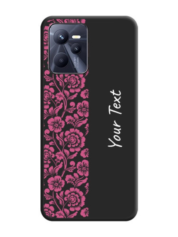 Custom Pink Floral Pattern Design With Custom Text On Space Black Personalized Soft Matte Phone Covers -Realme C35