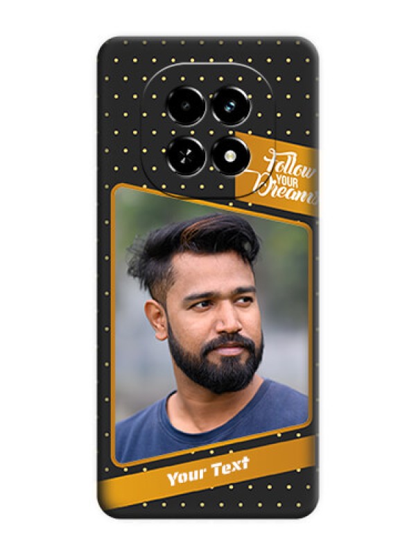 Custom Follow Your Dreams with White Dots On Space Black Custom Soft Matte Mobile Back Cover - Realme C63 5G