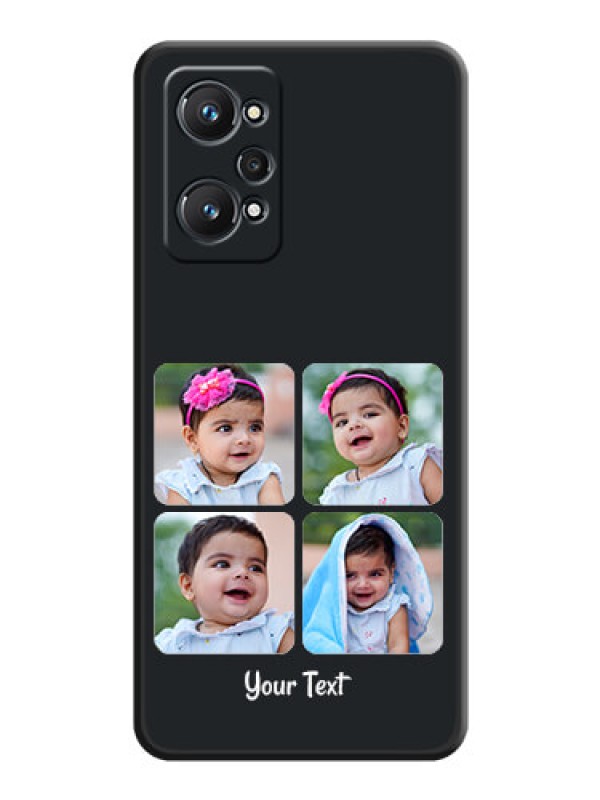 Custom Floral Art with 6 Image Holder on Photo on Space Black Soft Matte Mobile Case - Realme GT Neo 3T