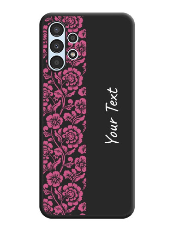 Custom Pink Floral Pattern Design With Custom Text On Space Black Personalized Soft Matte Phone Covers -Samsung Galaxy A13