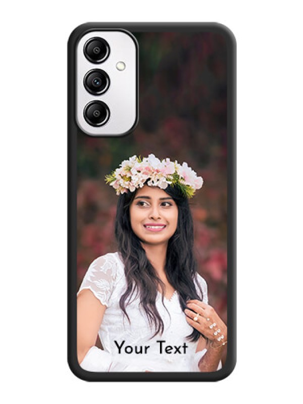 Custom Full Single Pic Upload With Text On Space Black Personalized Soft Matte Phone Covers -AppleGalaxy A14 4G