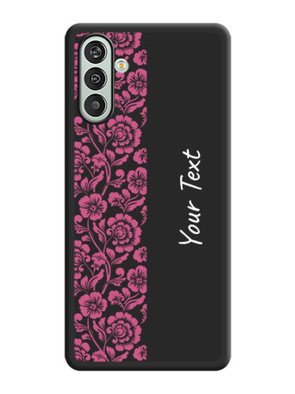 Custom Pink Floral Pattern Design With Custom Text On Space Black Personalized Soft Matte Phone Covers -Samsung Galaxy F13
