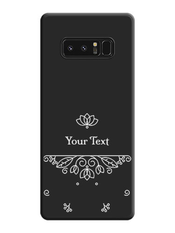 Custom Lotus Garden Custom Text On Space Black Personalized Soft Matte Phone Covers -Samsung Galaxy Note 8