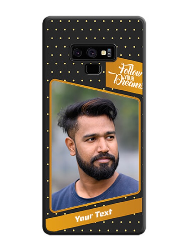 Custom Follow Your Dreams with White Dots on Space Black Custom Soft Matte Phone Cases - Galaxy Note 9