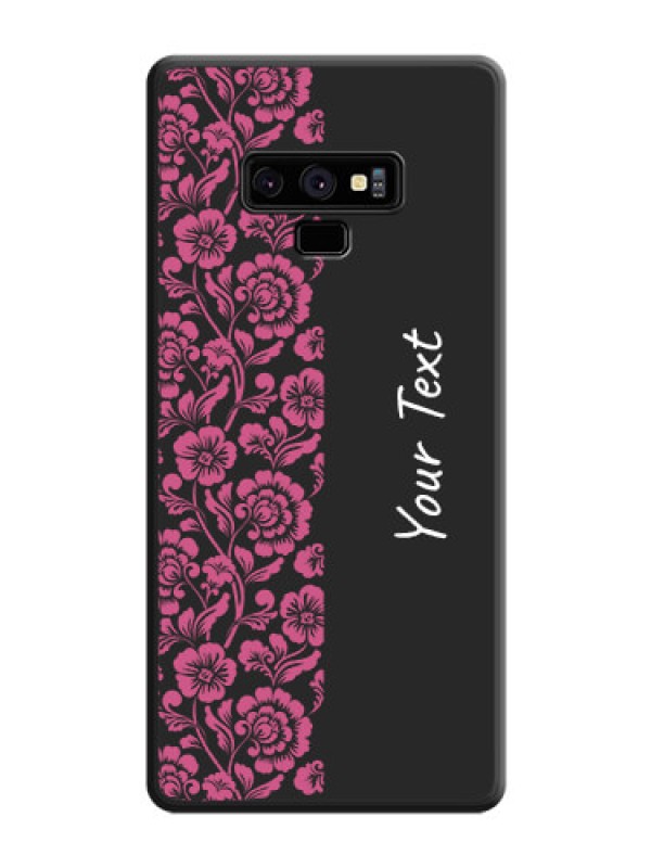 Custom Pink Floral Pattern Design With Custom Text On Space Black Personalized Soft Matte Phone Covers -Samsung Galaxy Note 9