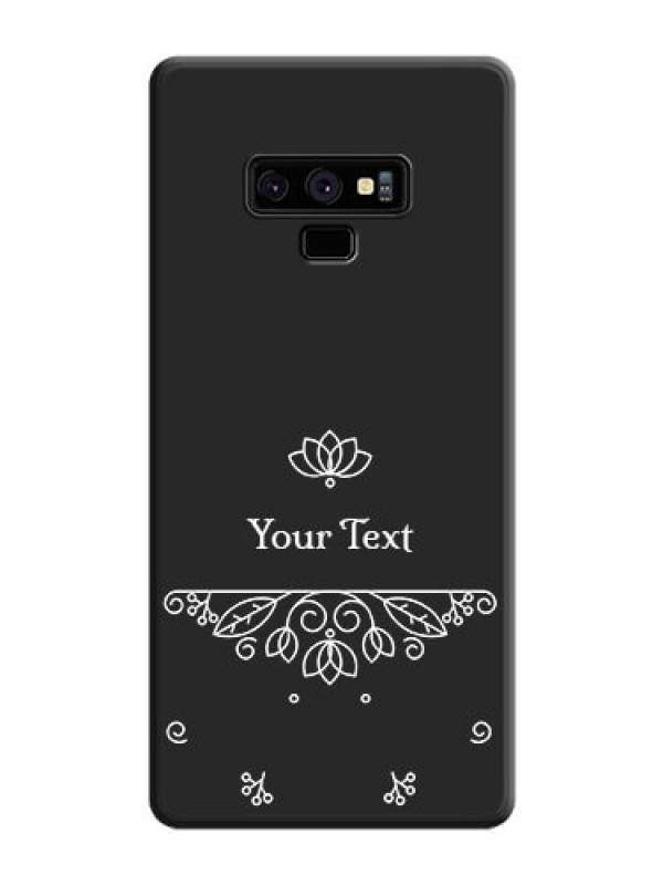 Custom Lotus Garden Custom Text On Space Black Personalized Soft Matte Phone Covers -Samsung Galaxy Note 9