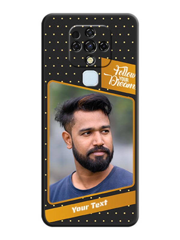 Custom Follow Your Dreams with White Dots on Space Black Custom Soft Matte Phone Cases - Tecno Camon 16