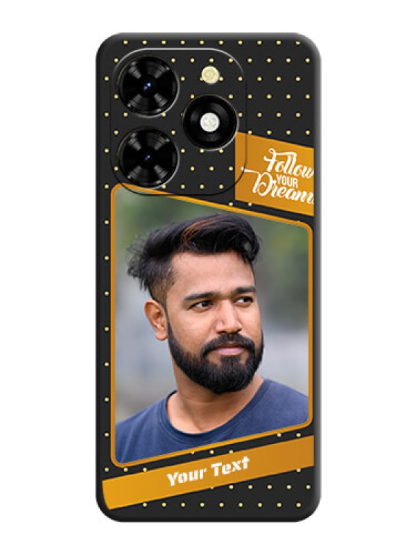 Custom Follow Your Dreams with White Dots on Space Black Custom Soft Matte Phone Cases - Tecno Spark 20C