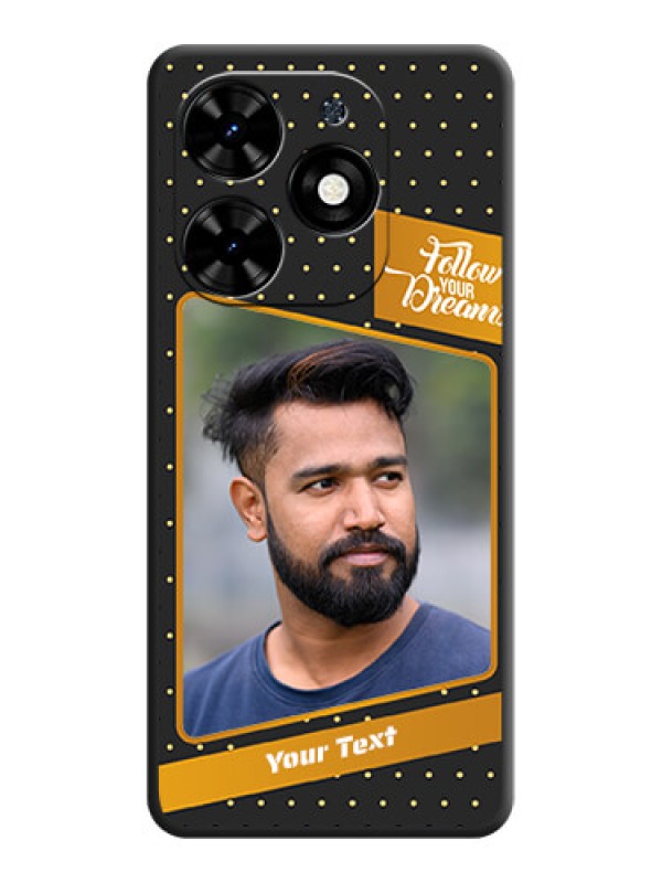Custom Follow Your Dreams with White Dots on Space Black Custom Soft Matte Phone Cases - Tecno Spark Go 2024