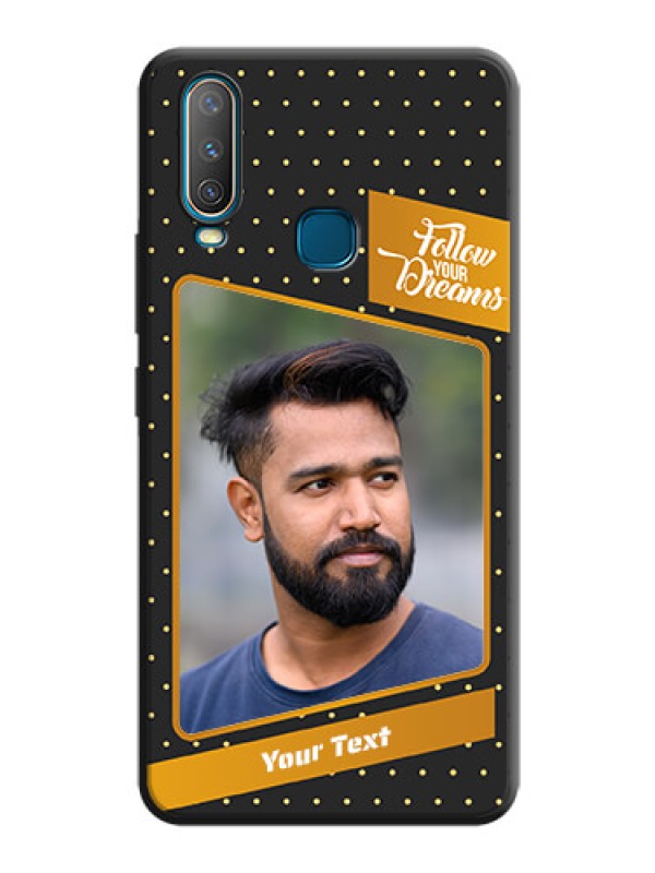 Custom Follow Your Dreams with White Dots on Space Black Custom Soft Matte Phone Cases - Vivo U10