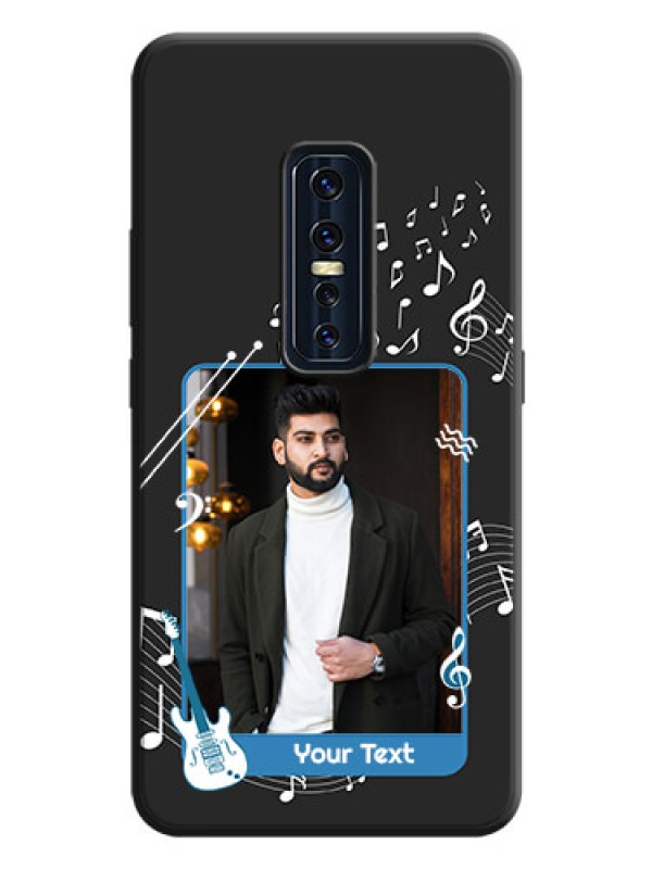 Custom Musical Theme Design with Text - Photo on Space Black Soft Matte Mobile Case - Vivo V17 Pro