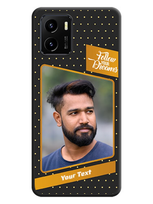 Custom Follow Your Dreams with White Dots on Space Black Custom Soft Matte Phone Cases - Vivo Y01