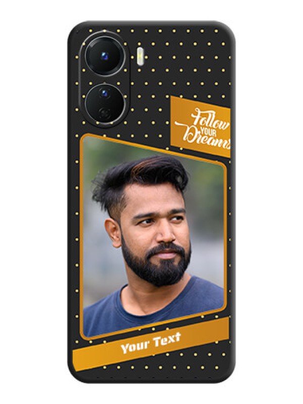 Custom Follow Your Dreams with White Dots on Space Black Custom Soft Matte Phone Cases - Vivo Y16
