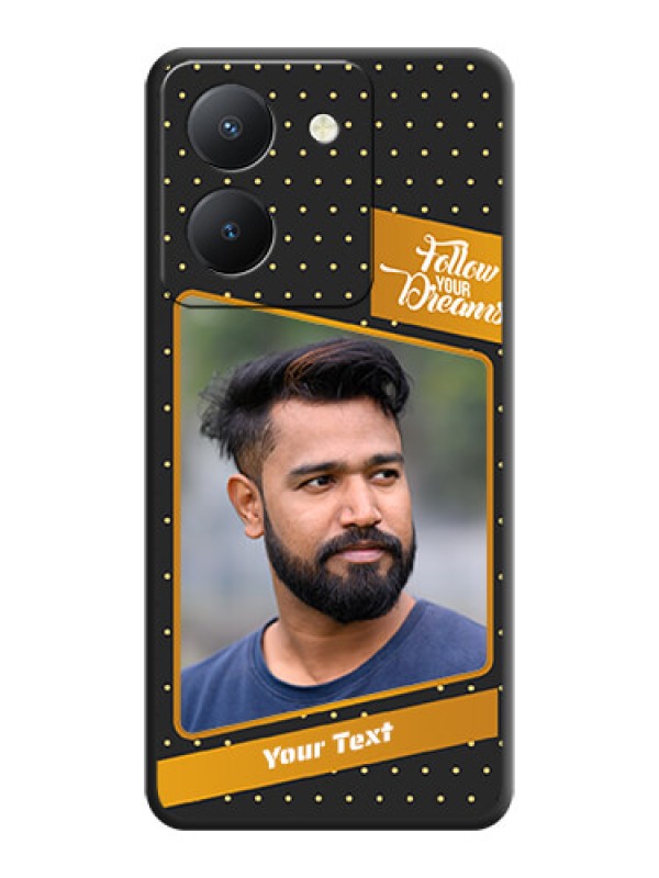 Custom Follow Your Dreams with White Dots on Space Black Custom Soft Matte Phone Cases - Vivo Y36