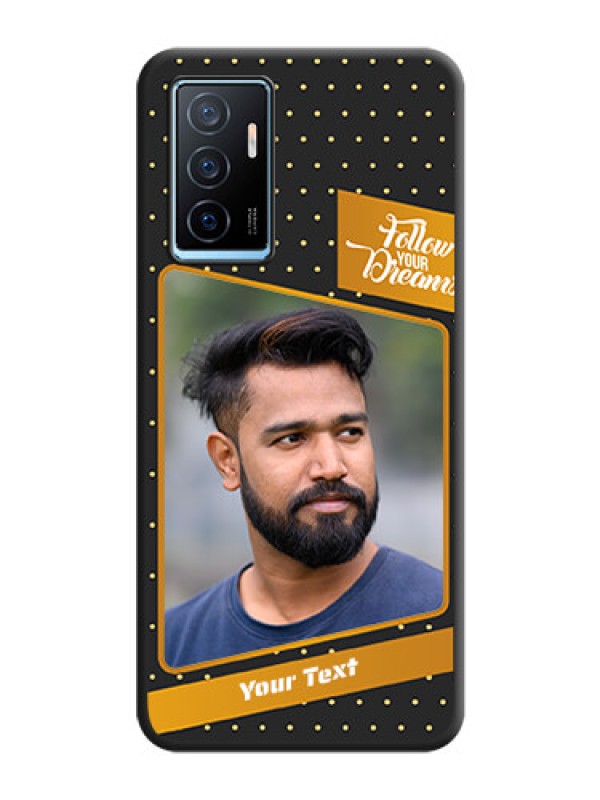 Custom Follow Your Dreams with White Dots on Space Black Custom Soft Matte Phone Cases - Vivo Y75 4G