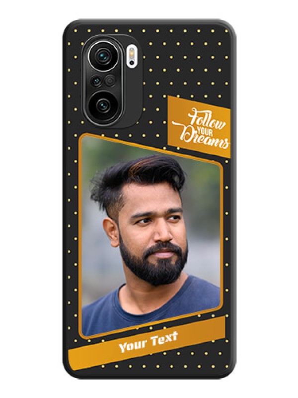 Custom Follow Your Dreams with White Dots on Space Black Custom Soft Matte Phone Cases - Mi 11X