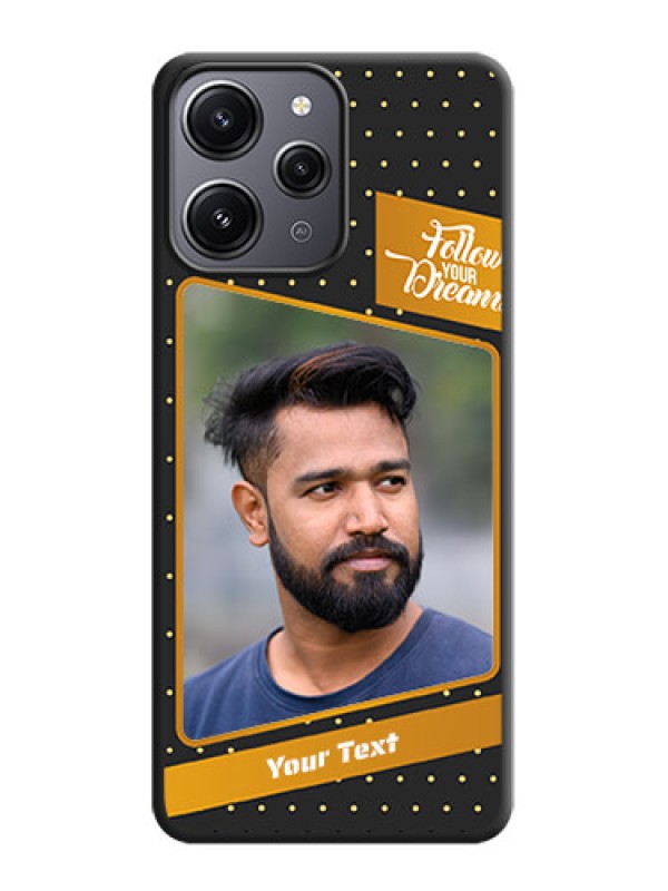 Custom Follow Your Dreams with White Dots on Space Black Custom Soft Matte Phone Cases - Redmi 12 4G