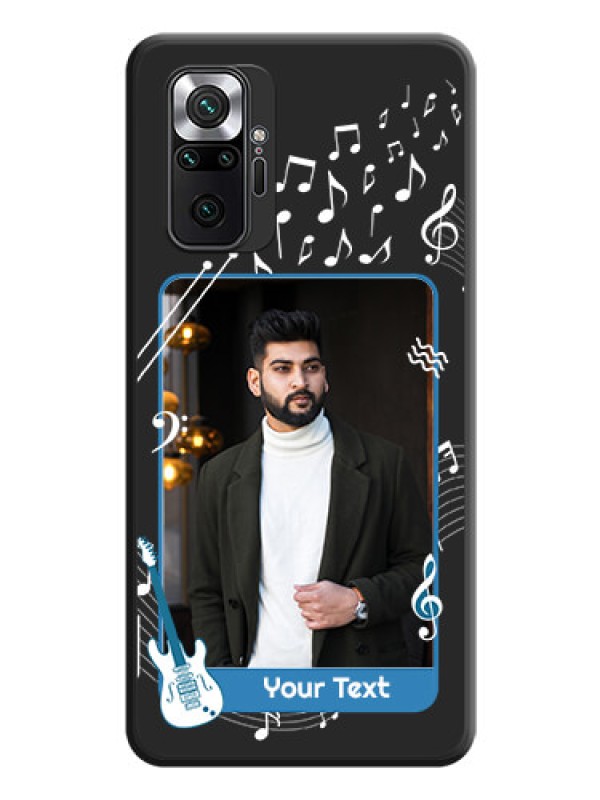 Custom Musical Theme Design with Text on Photo on Space Black Soft Matte Mobile Case - Redmi Note 10 Pro Max