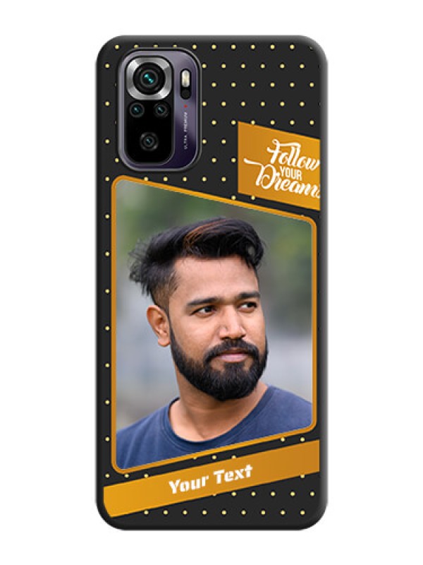 Custom Follow Your Dreams with White Dots on Space Black Custom Soft Matte Phone Cases - Redmi Note 10s