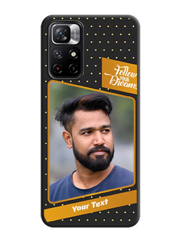 Custom Follow Your Dreams with White Dots on Space Black Custom Soft Matte Phone Cases - Redmi Note 11T 5G