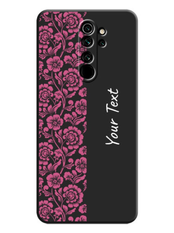 Custom Pink Floral Pattern Design With Custom Text On Space Black Personalized Soft Matte Phone Covers -Xiaomi Redmi Note 8 Pro