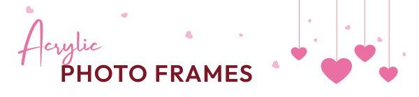 Acrylic Photo Frames Heading