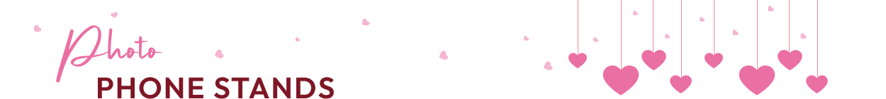 Photo Phone Stands Heading