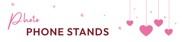 Photo Phone Stands Heading